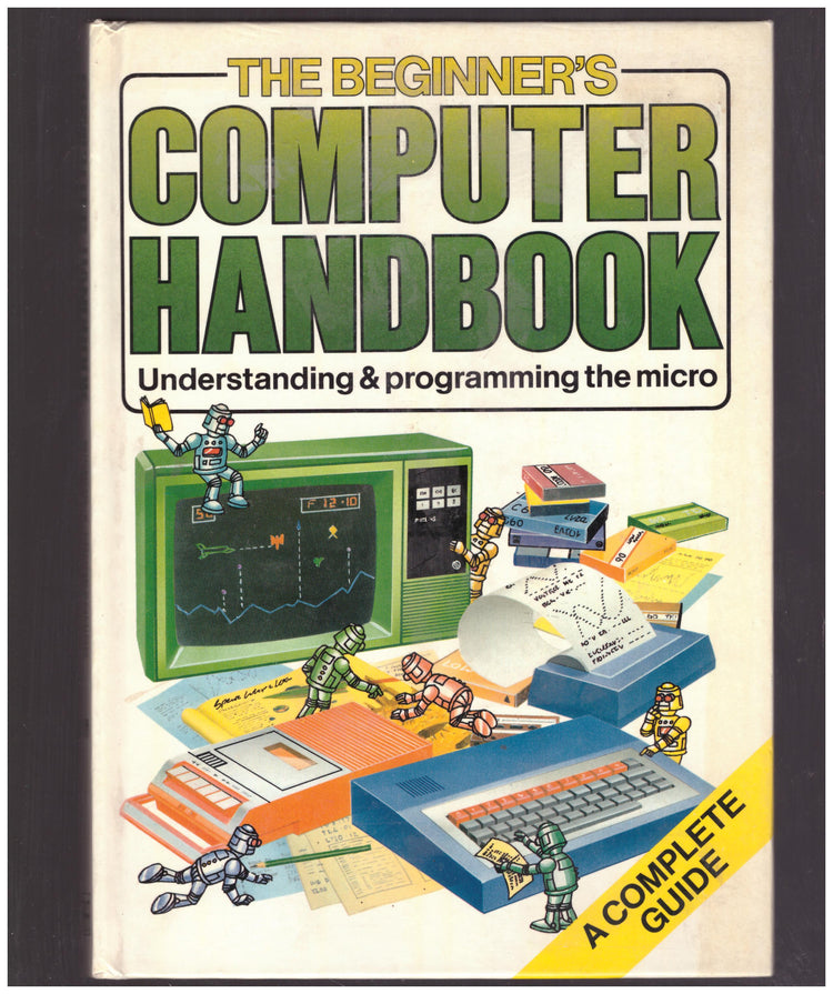 The Beginner's Computer Handbook from Usbourne Publishing (CN 5399)