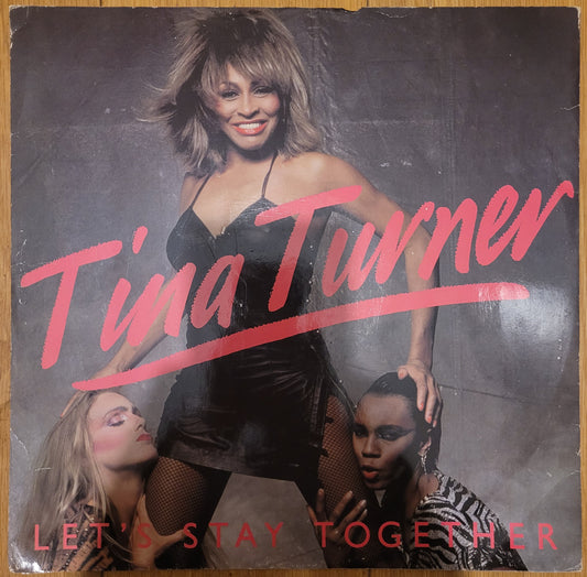 Let's Stay Together by Tina Turner from Capitol (12 CL 316)