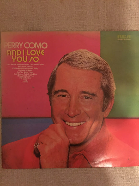 And I Love You So by Perry Como from RCA Victor (SF 8360)