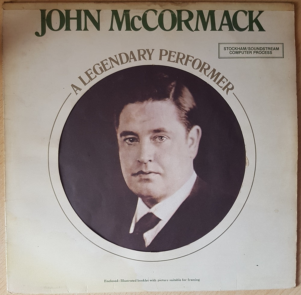 John McCormack: A Legendary Performer from RCA (RL 12472)