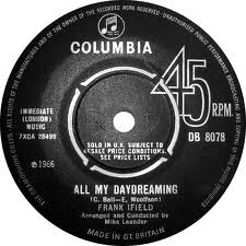 7" 45RPM All My Daydreaming/Call Her Your Sweetheart by Frank Ifield from Columbia