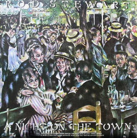 A Night On The Town by Rod Stewart from Riva (RVLP1)