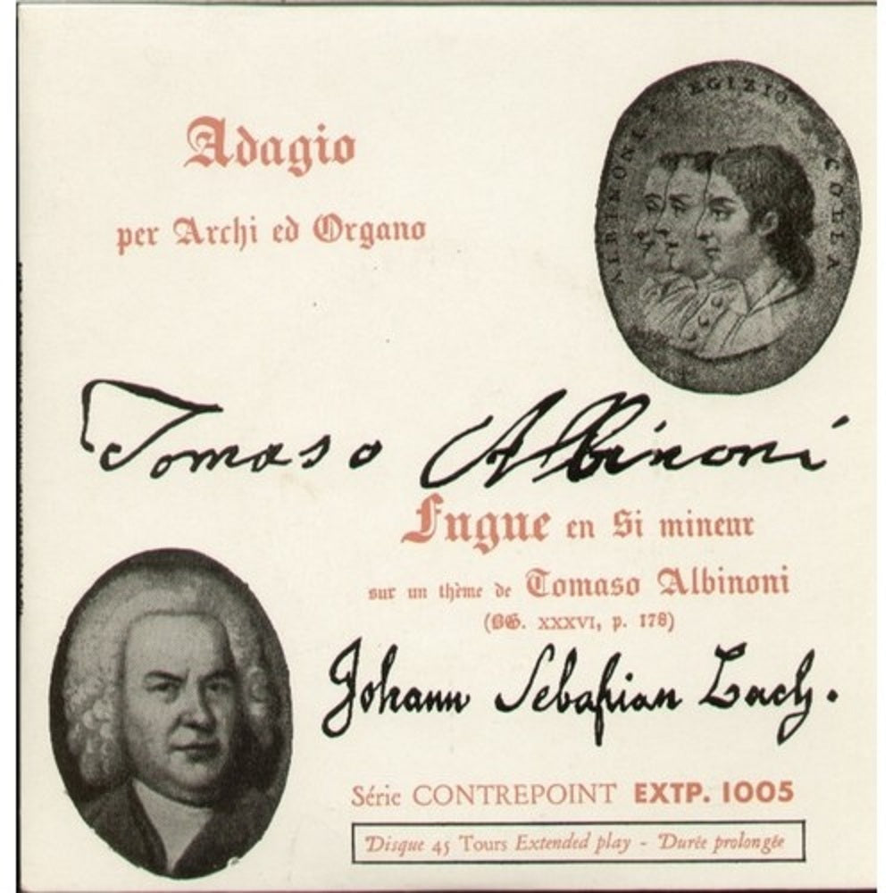 7" 45RPM Adagio Per Archi Ed Organo / Fugue En Si Mineur Sur Un ThÃ¨me De Tomaso Albinoni by Tomasso Albioni/Johann Sebastien Bach from Vogue (EXTP 1005)