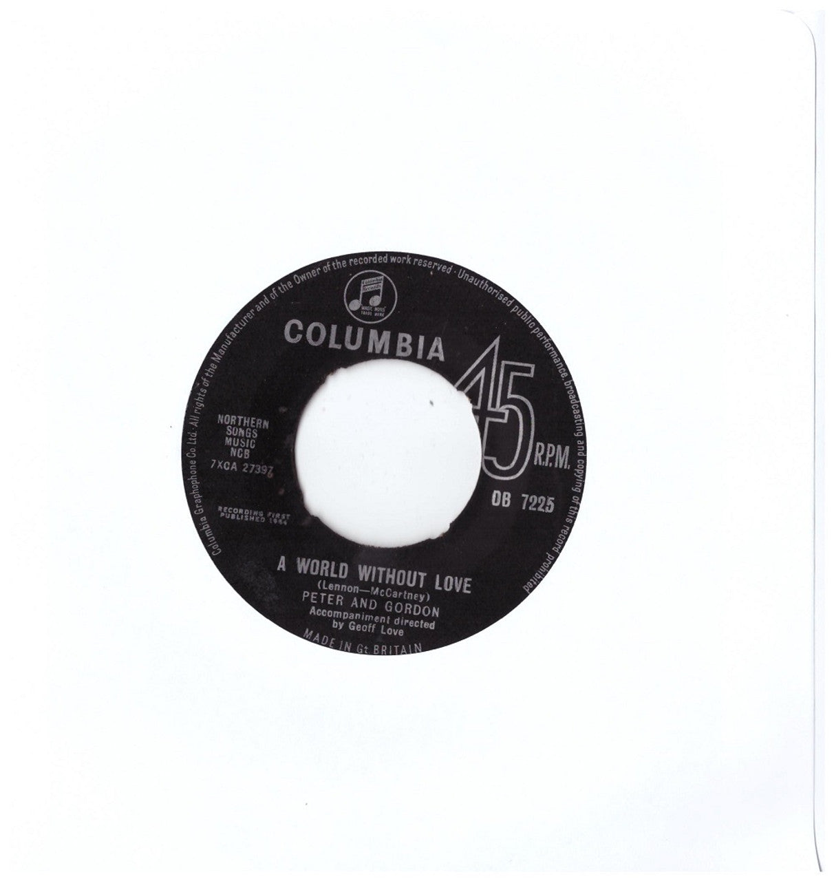 7" 45RPM A World Without Love/If I Were You by Peter And Gordon from Columbia