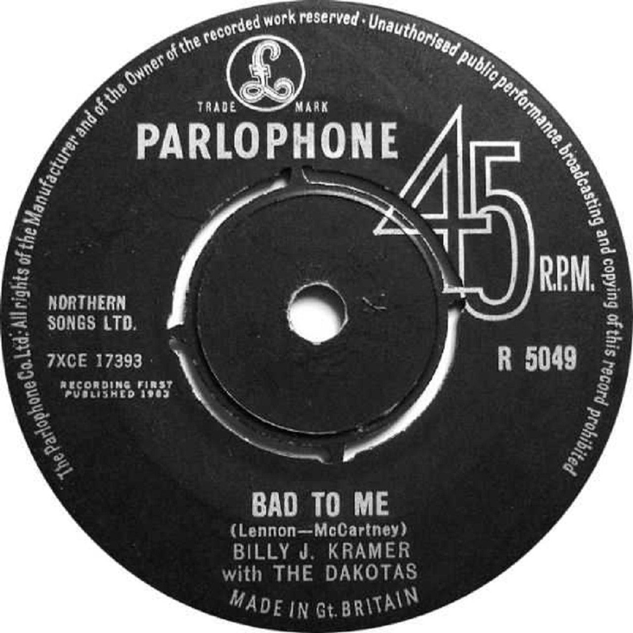 7" 45RPM Bad To Me/I Call Your Name by Billy J. Kramer With The Dakotas from Parlophone (R 5049)