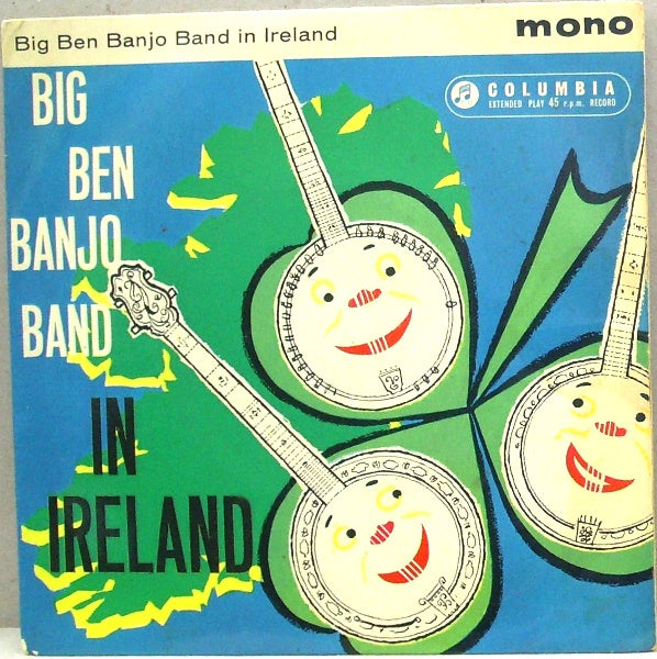 7" 45RPM Big Ben Banjo Band In Ireland EP from Columbia