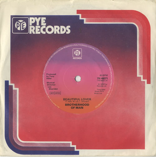 7" 45RPM Beautiful Lover/Much Better Than You by Brotherhood Of Man from PYE