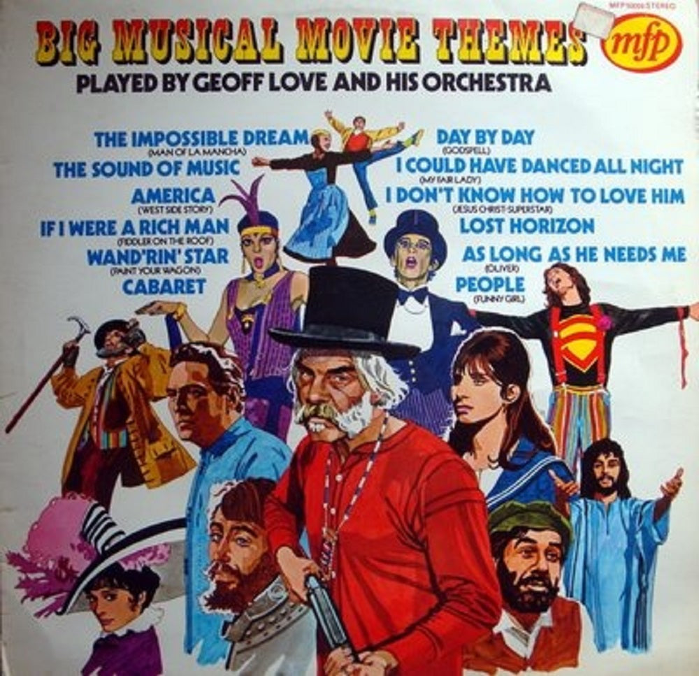 Big Musical Movie Themes by Geoff Love And His Orchestra from Music For Pleasure (MFP 50059)