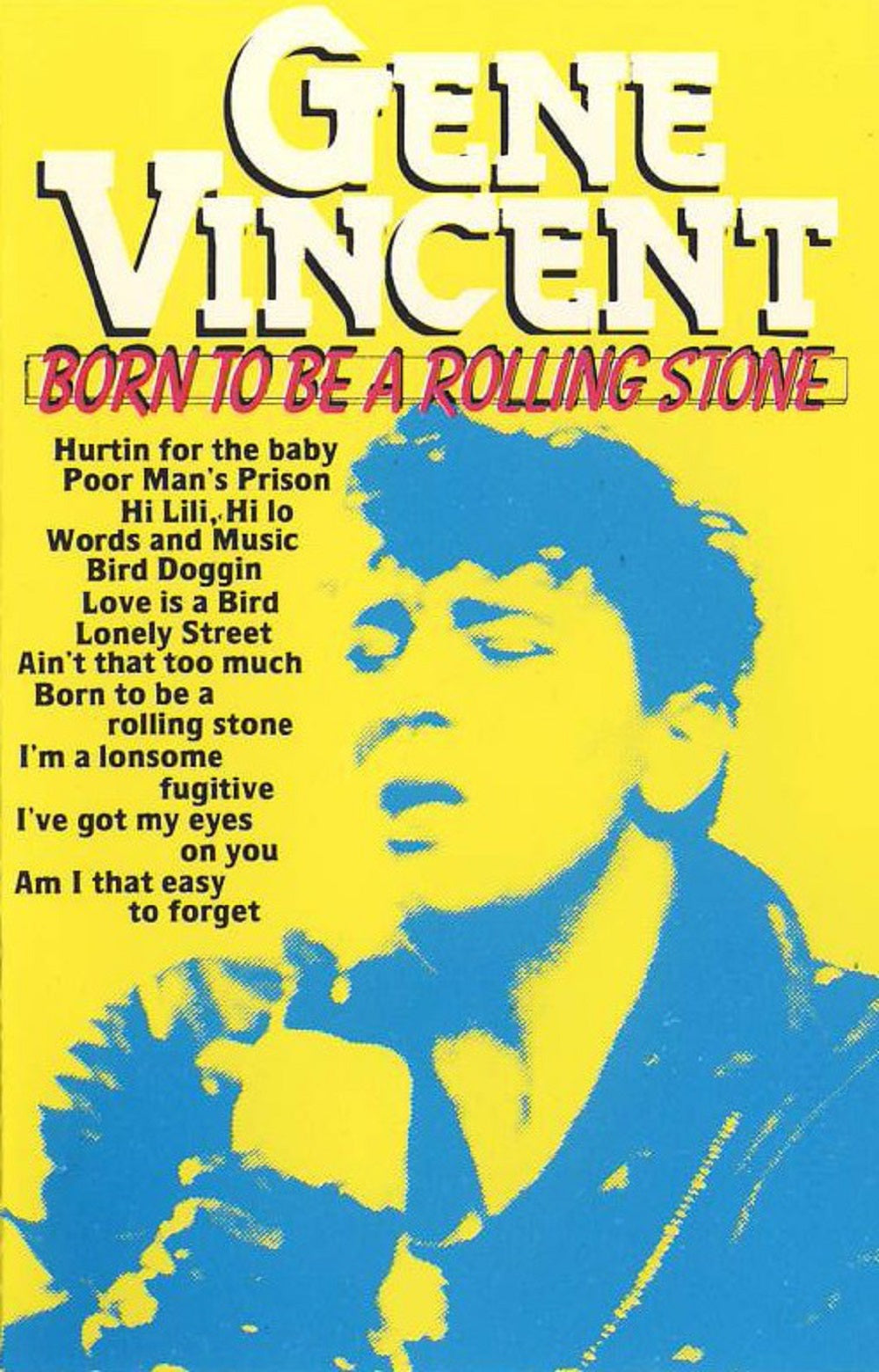 Born To Be A Rolling Stone by Gene Vincent from Masters on Cassette (MA MC 911101183)