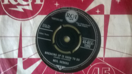 7" 45RPM Breaking Up Is Hard To Do/As Long As I Live by Neil Sedaka from RCA