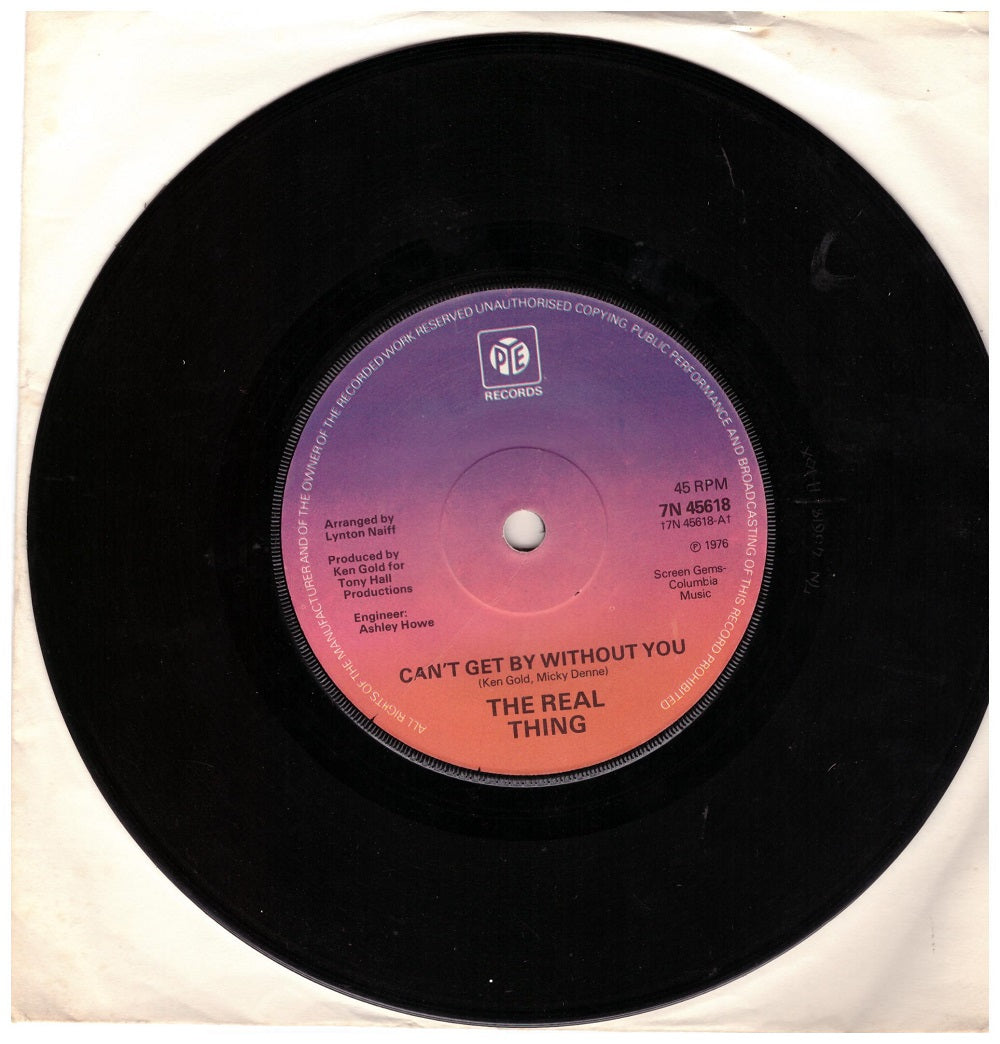 7" 45RPM Can't Get By Without You/(He's Just A) Moneymaker by The Real Thing from PYE (7N 45618)