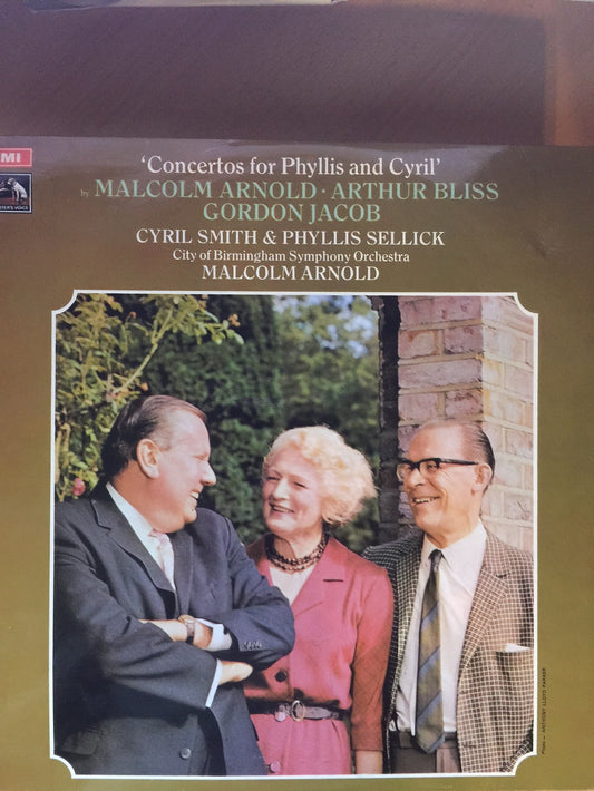 Concertos For Phyllis And Cyril by Malcolm Arnold from His Master's Voice/EMI (ASD 2612)