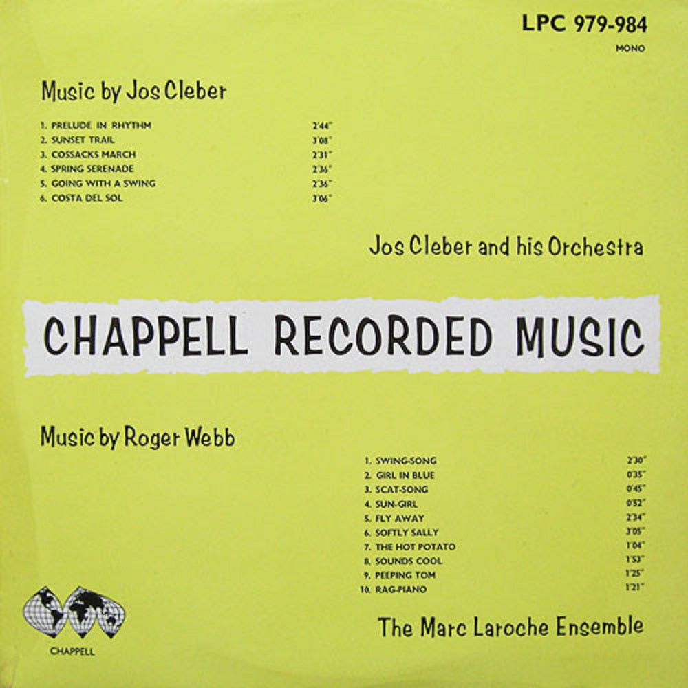 Chappell Recorded Music Library by Jos Cleber And His Orchestra/The Marc Laroche Ensemble from Chappell (LPC 979-984)