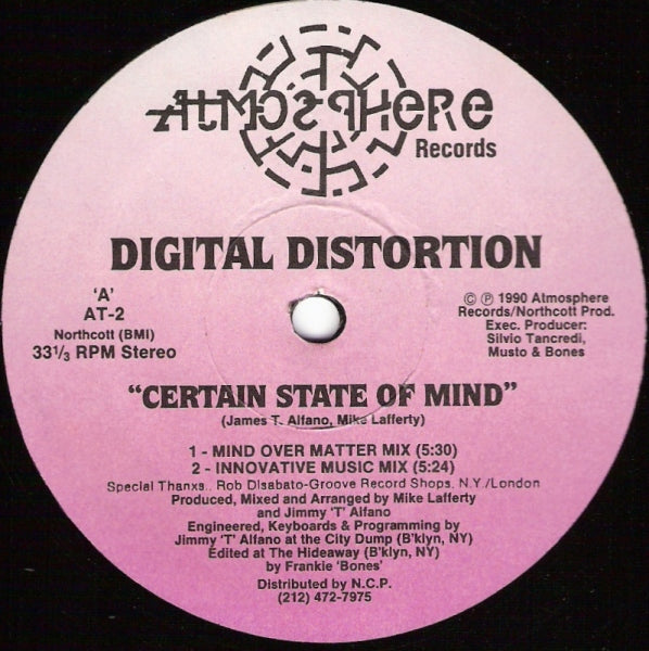 12" 33RPM Certain State Of Mind/This Is Our B-Side by Digital Distortion from Atmosphere Records