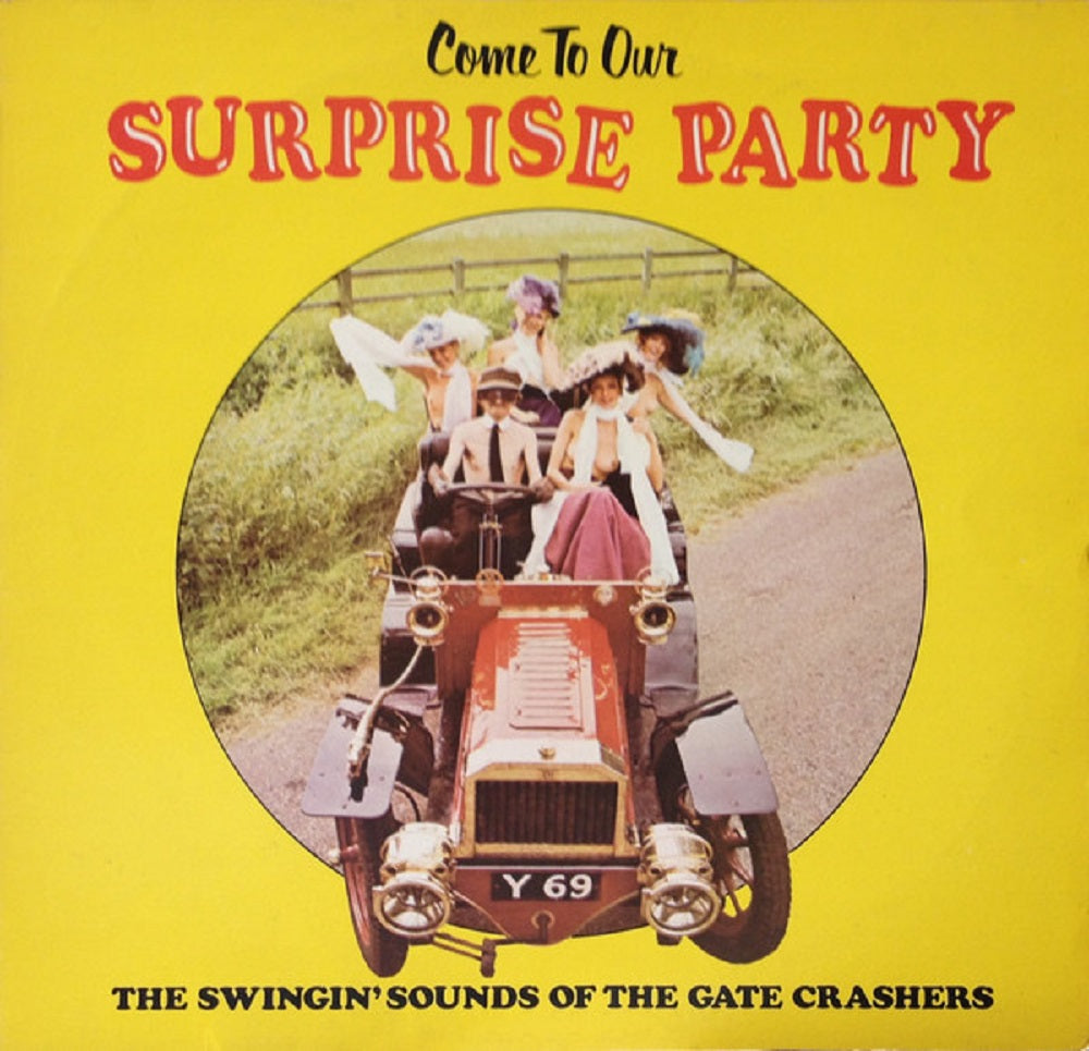 Come To Our Surprise Party Vol. 1 by The Gate Crashers from Stereo Gold Award (MER 380)