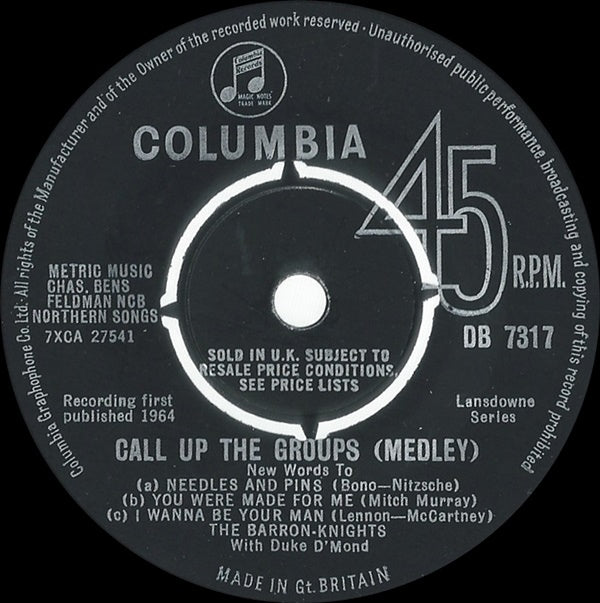 7" 45RPM Call Up The Groups Medley by The Barron Knights from Columbia