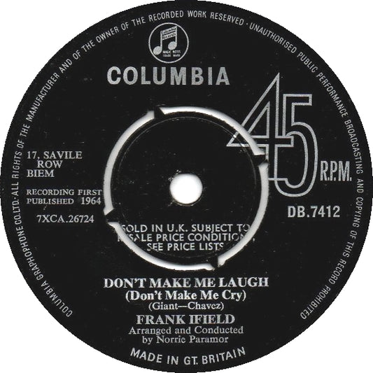 7" 45RPM Don't Make Me Laugh (Don't Make Me Cry)/Without You (Tres Palabras) by Frank Ifield from Columbia