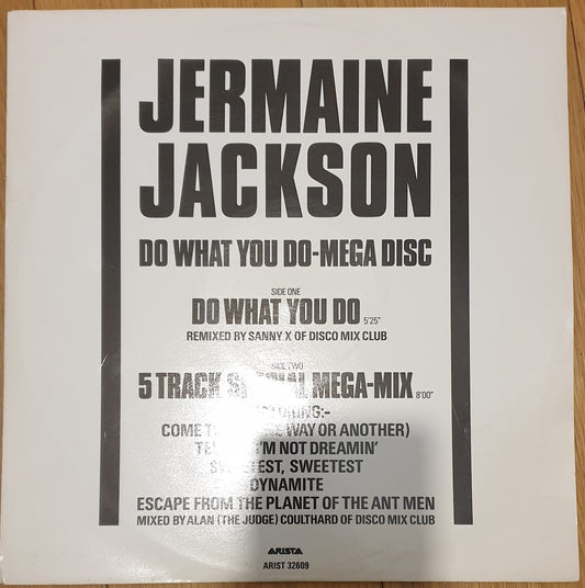 Do What You Do - Mega Disc by Jermaine Jackson from Arista (ARIST 32609)