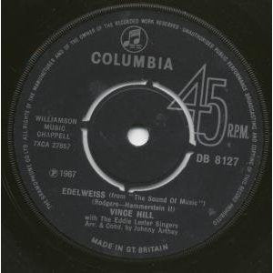 7" 45RPM Edelweiss/A Woman Needs Love by Vince Hill from Columbia