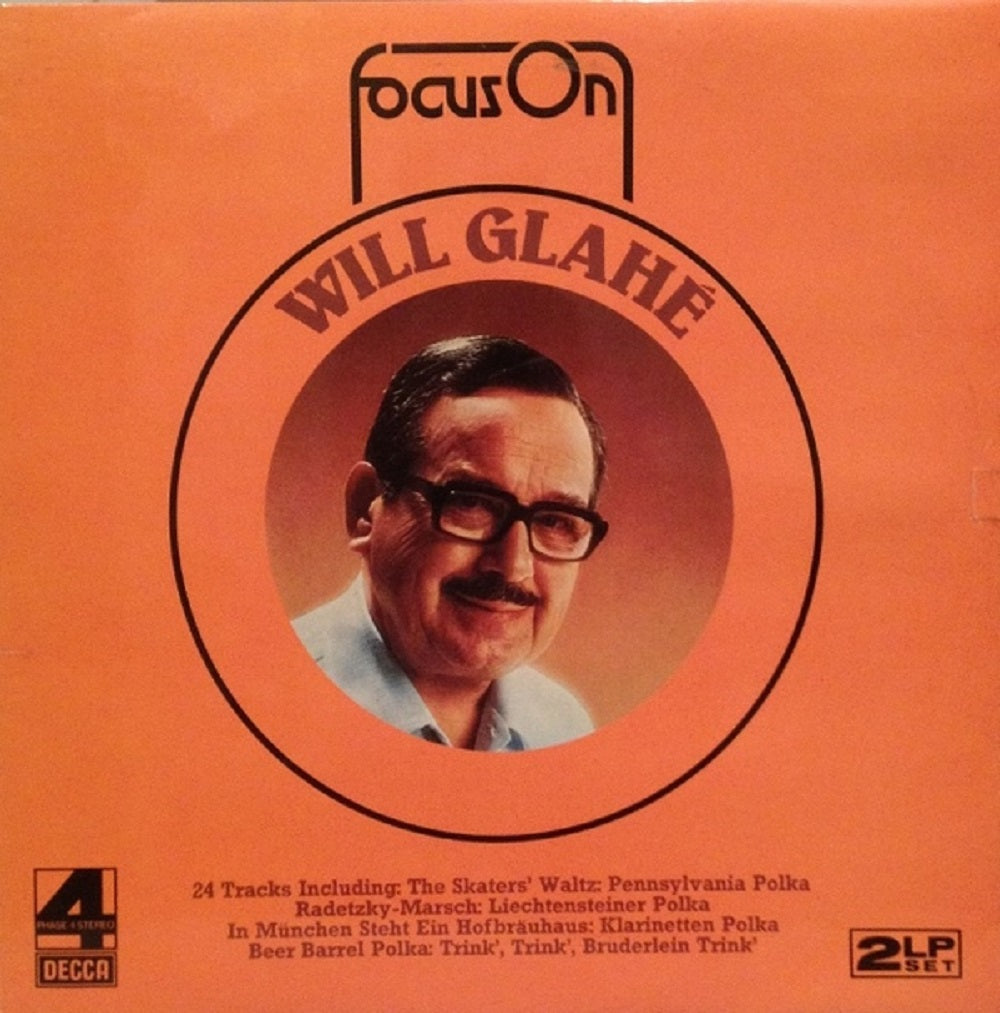 Will Glahe album cover, Focus On Will Glahe vinyl record, Phase 4 Stereo Decca, classic accordion music, German bandleader album