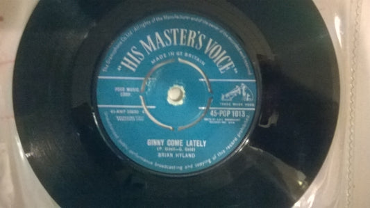 7" 45RPM Ginny Come Lately/I Should Be Gettin' Better by Brian Hyland from His Master's Voice