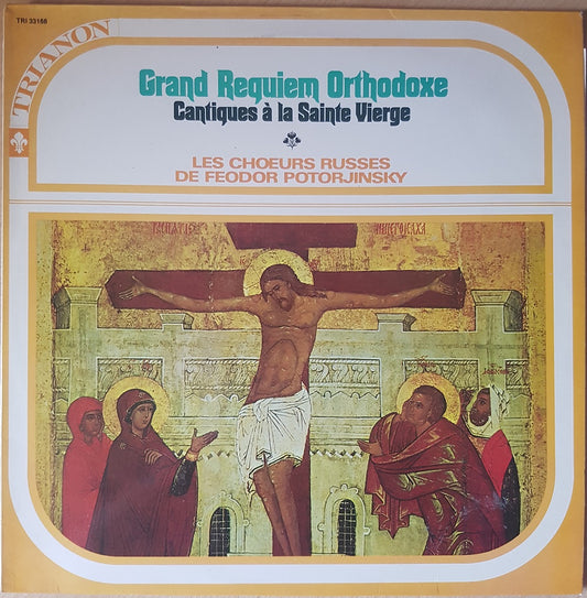 Grand Requiem Orthodoxe album, Les Chœurs Russes de Feodor Potorjinsky, Orthodox choral music LP, Trianon TRI 33168 album