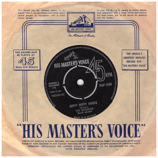 7" 45RPM Hippy Hippy Shake/Now I Must Go by The Swinging Blue Jeans from His Master's Voice (POP 1242)