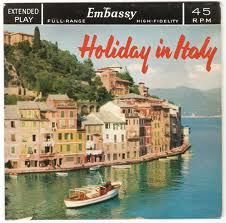 7" 45RPM Holiday In Italy EP by Jacques Leroy Orchestra from Embassy