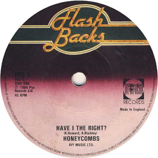 7" 45RPM Have I The Right?/That's The Way by The Honeycombs from Flash Backs