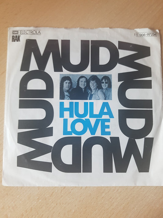 7" 45RPM Hula Love by Mud from EMI Electrola (1 C 006-97234)