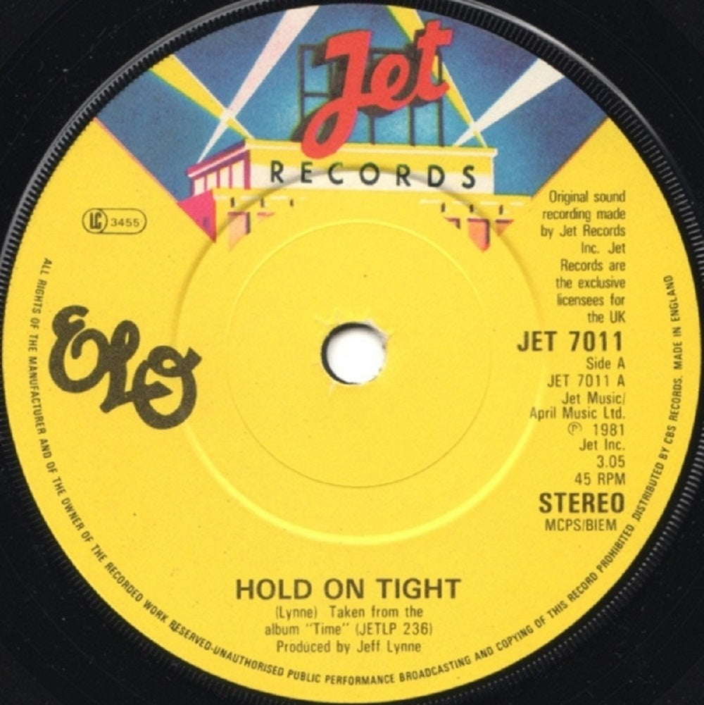 7" 45RPM Hold On Tight/When Time Stood Still by Electric Light Orchestra (ELO) from Jet Records-1