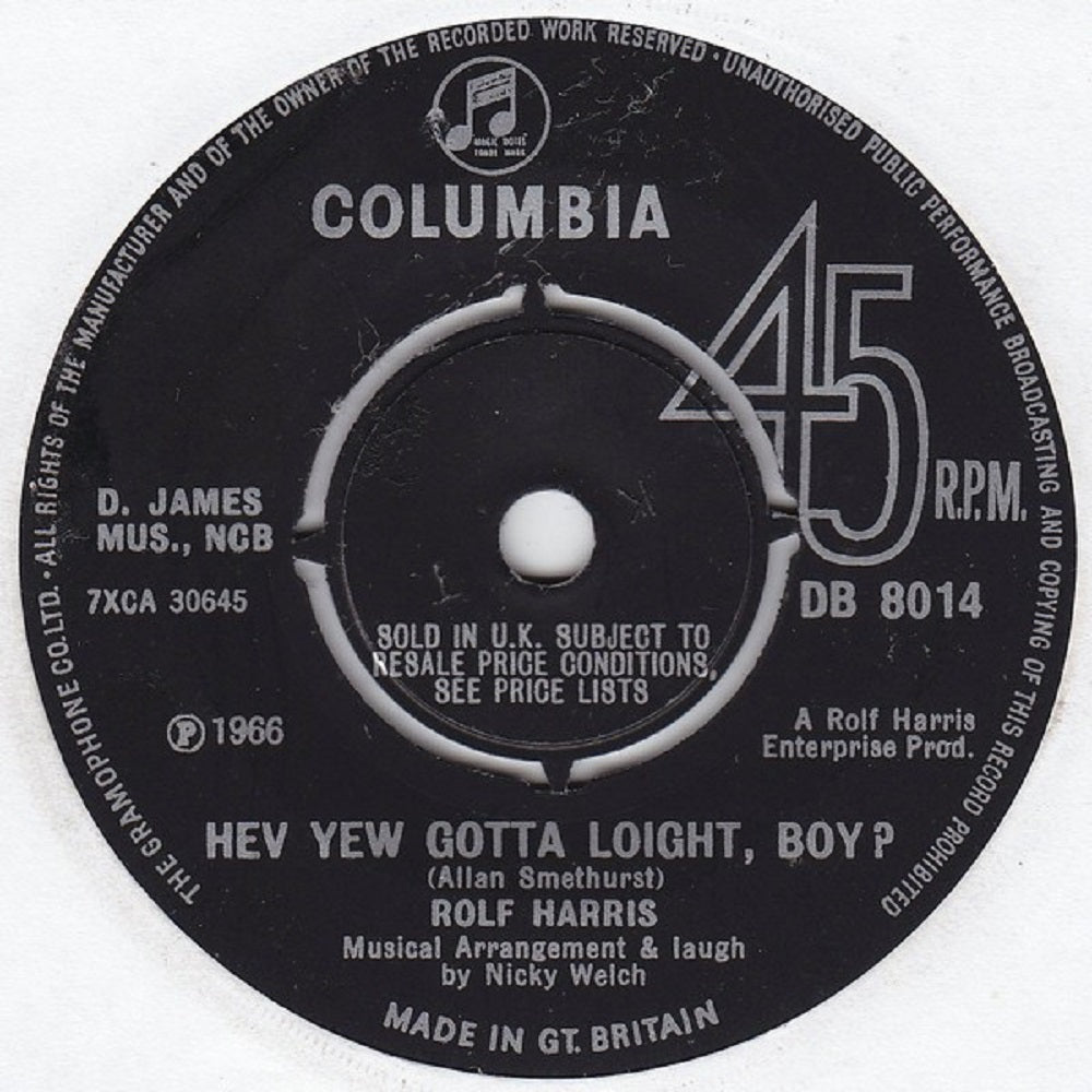 7" 45RPM Hev Yew Gotta Loight, Boy?/Animals Pop Party by Rolf Harris from Columbia (DB 8014)