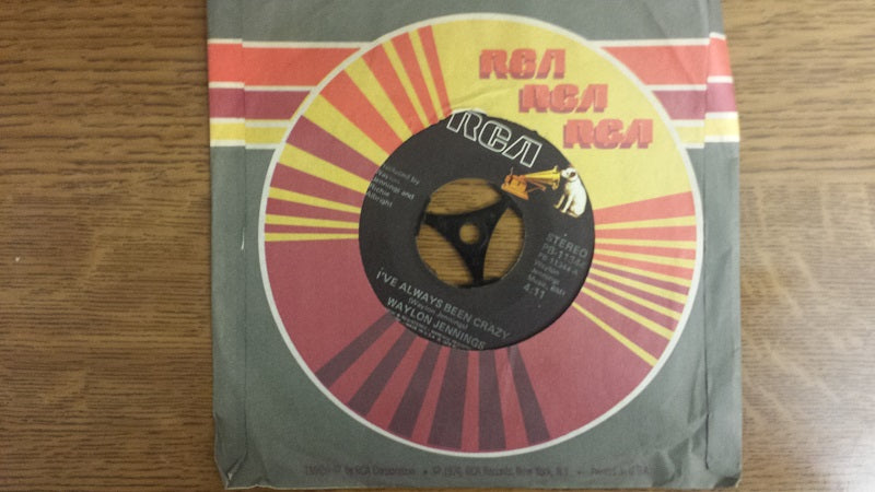 7" 45RPM I've Always Been Crazy/I Never Said It Would Be Easy by Waylon Jennings from RCA