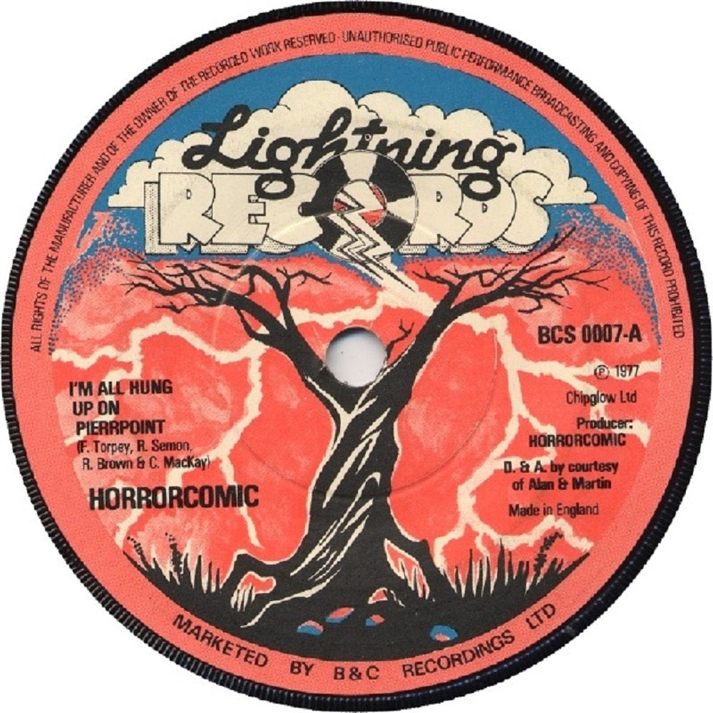 7" 45RPM I'm All Hung Up On Pierrpoint/The Exorcist/Sex In The Afternoon by Horrorcomic from Lightning Records (BCS 0007)