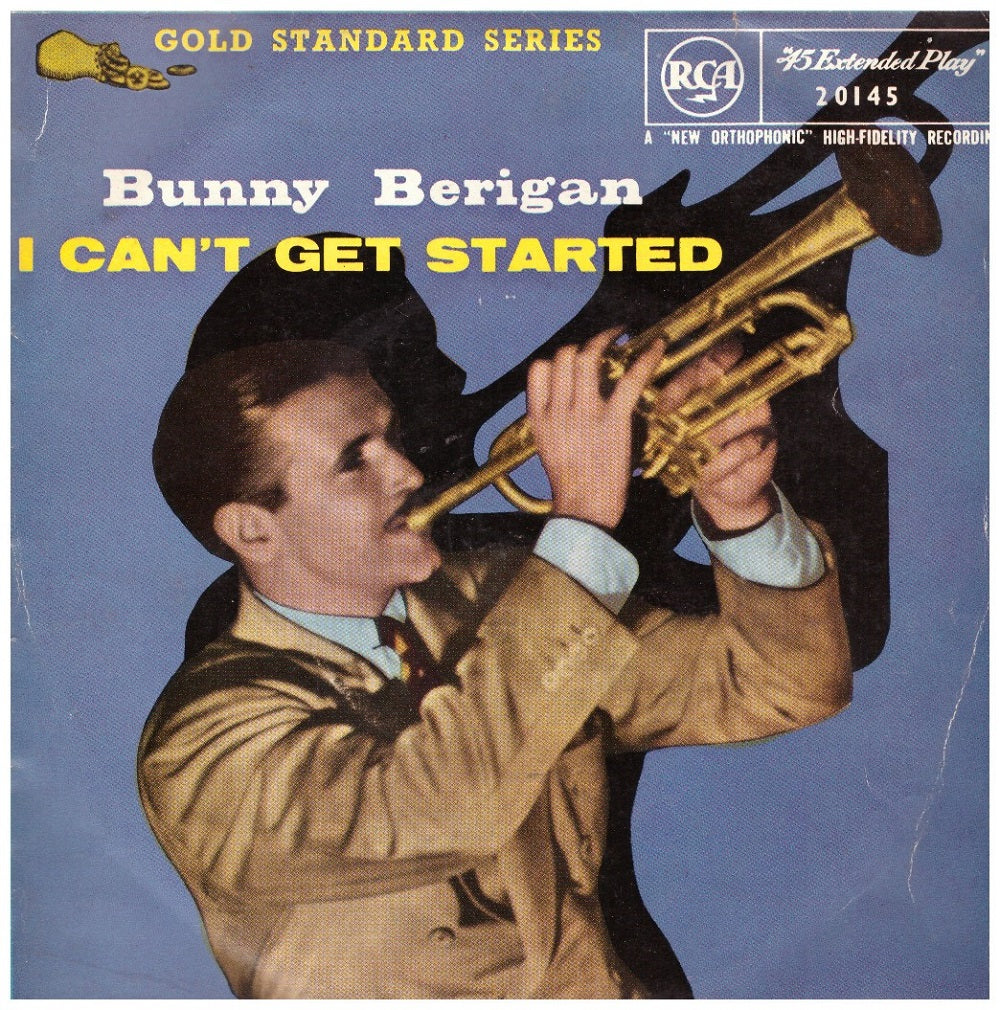 7" 45RPM I Can't Get Started EP from Bunny Berigan from RCA (20145)