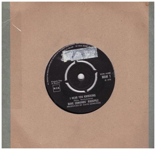 7" 45RPM I Hear You Knocking/Black Bill by Dave Edmunds' Rockpile from MAM (MAM 1)