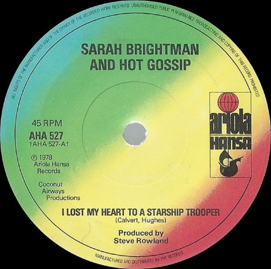 7" 45RPM I Lost My Heart To A Starship Trooper/Do, Do, Do by Sarah Brightman And Hot Gossip from Ariola Hansa (AHA 527)