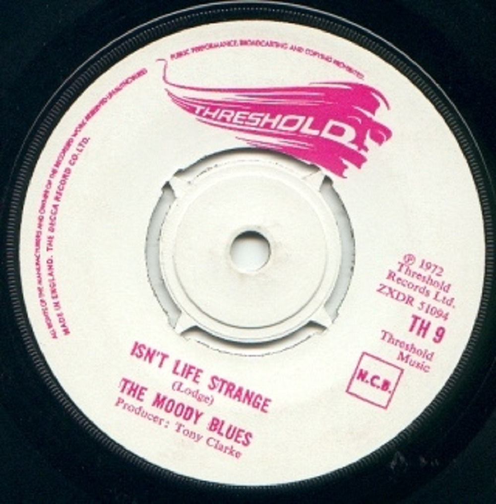 7" 45RPM Isn't Life Strange/After You Came by The Moody Blues from Threshold