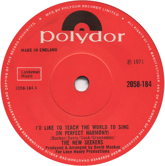 7" 45RPM I'd Like To Teach The World To Sing (In Perfect Harmony)/Boom Town by The New Seekers from Polydor