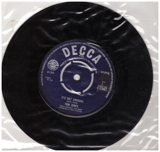 7" 45RPM It's Not Unusual/To Wait For Love (Is To Waste Your Life Away) by Tom Jones from Decca (F.12062)