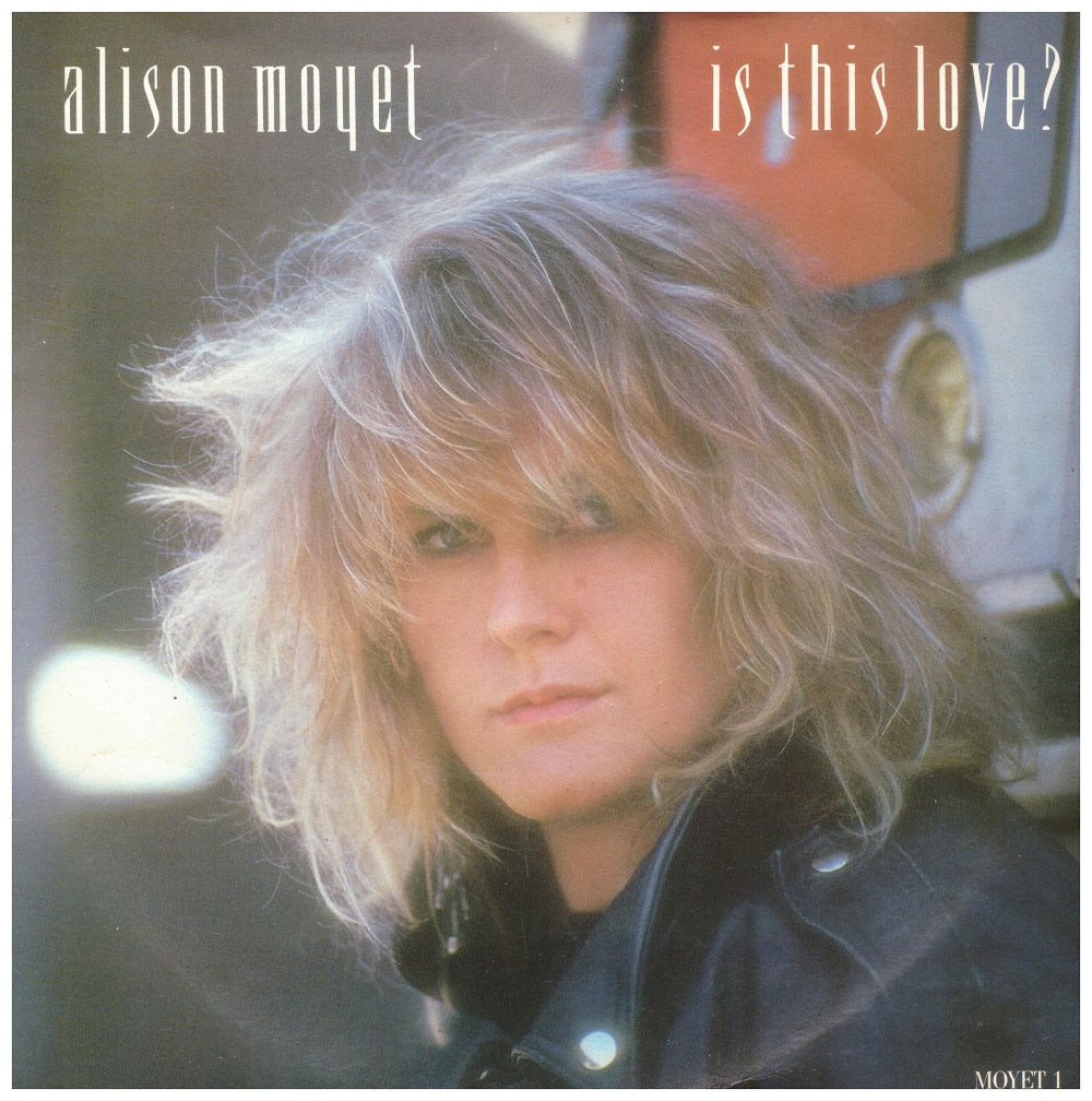 7" 45RPM Is This Love? by Alison Moyet from CBS (MOYET 1)