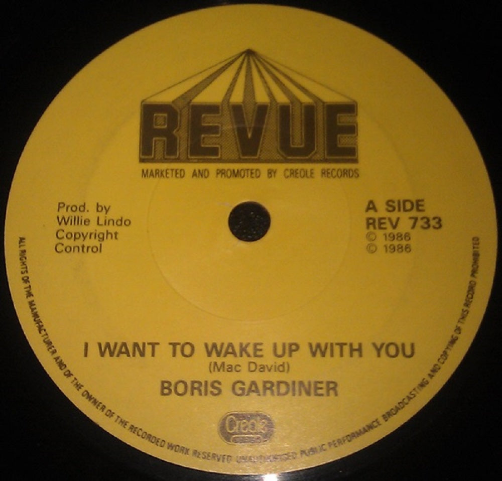 7" 45RPM I Want To Wake Up With You/You're Good For Me by Boris Gardiner from Revue (REV 733)