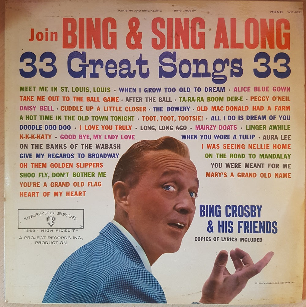 Join Bing & Sing Along by Bing Crosby from Warner Bros (WM 4021)