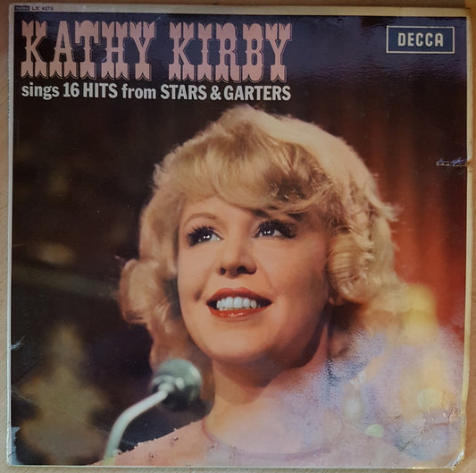 Kathy Kirby Sings 16 Hits From Stars & Garters from Decca (LK 4575)