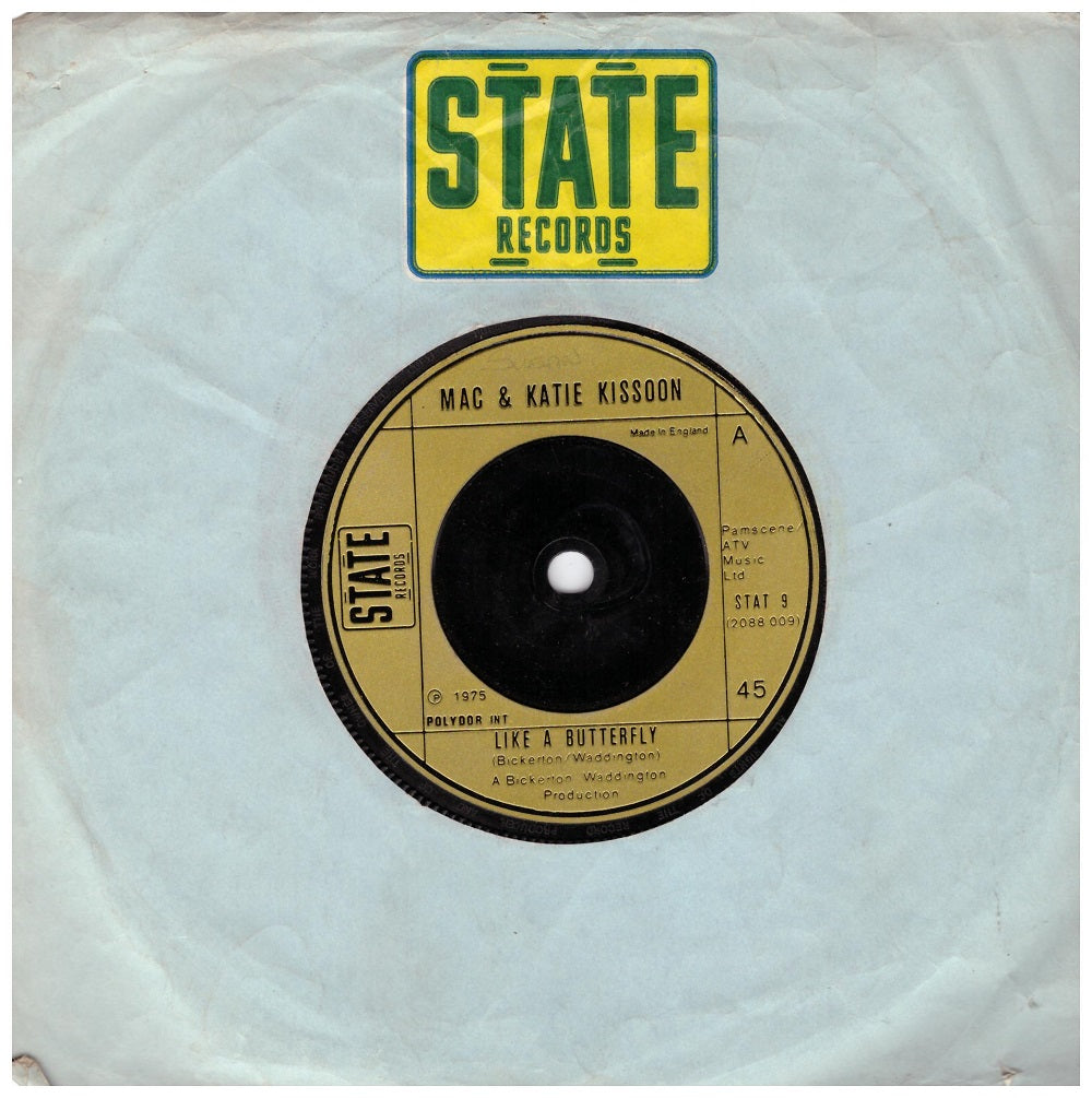 7" 45RPM Like A Butterfly/A Beautiful Day by Mac & Katie Kissoon from State Records (STAT 9)