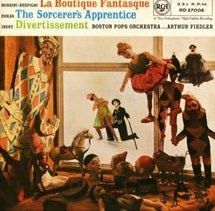 La Boutique Fantasque/The Sorcerer's Apprentice/Divertissement by Boston Pops Orchestra from RCA