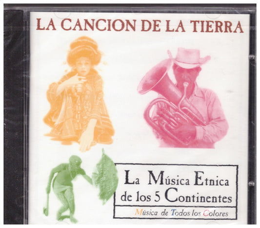 La Canción de la Tierra CD, ethnic music from five continents CD, world music collection, traditional and folk music CD, global musical heritage