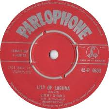 7" 45RPM Lily Of Laguna/Lilliburlero by Jimmy Shand from Parlophone