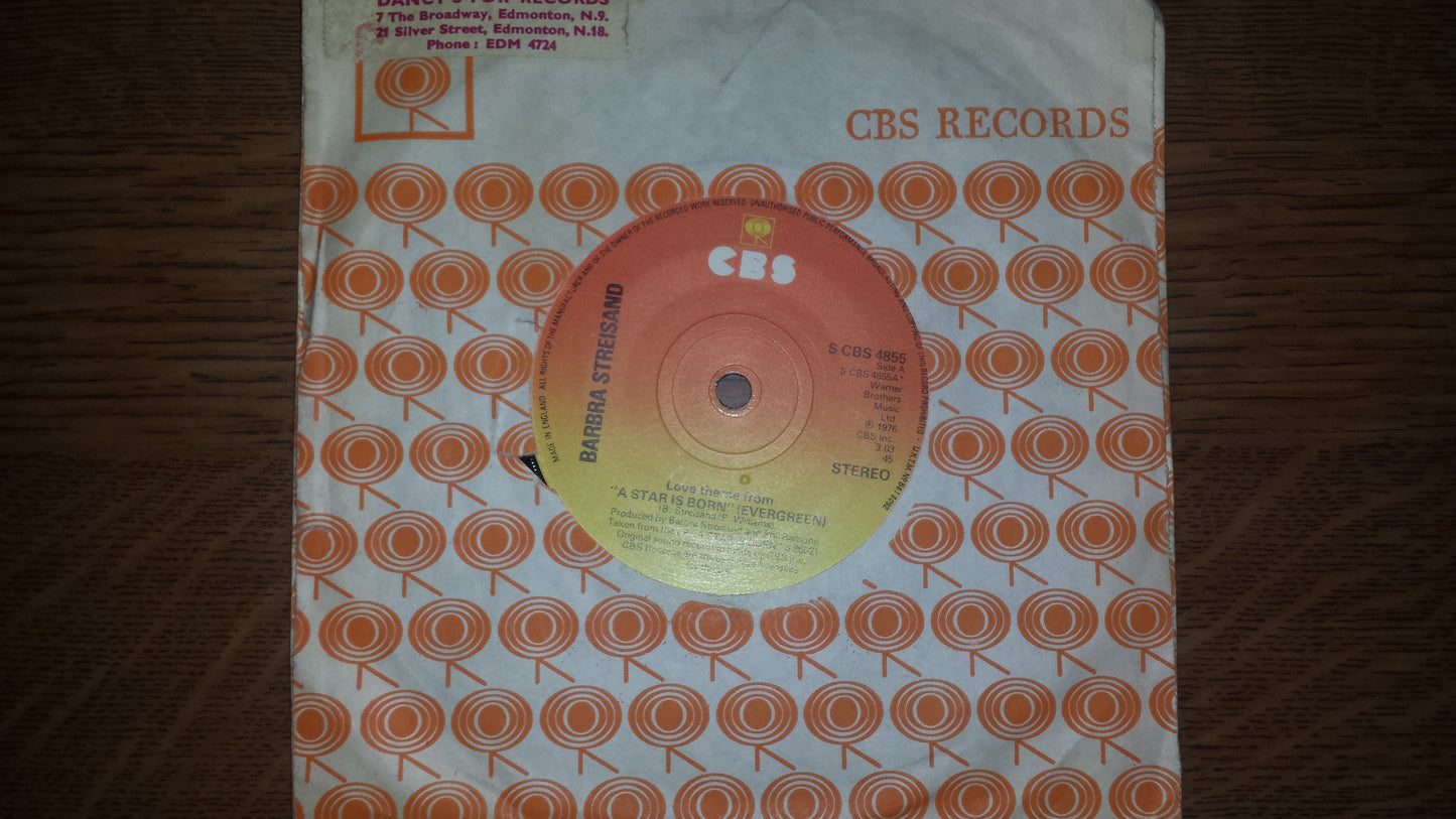 7" 45RPM Love Theme From "A Star Is Born" (Evergreen)/I Believe In Love by Barbra Streisand from CBS