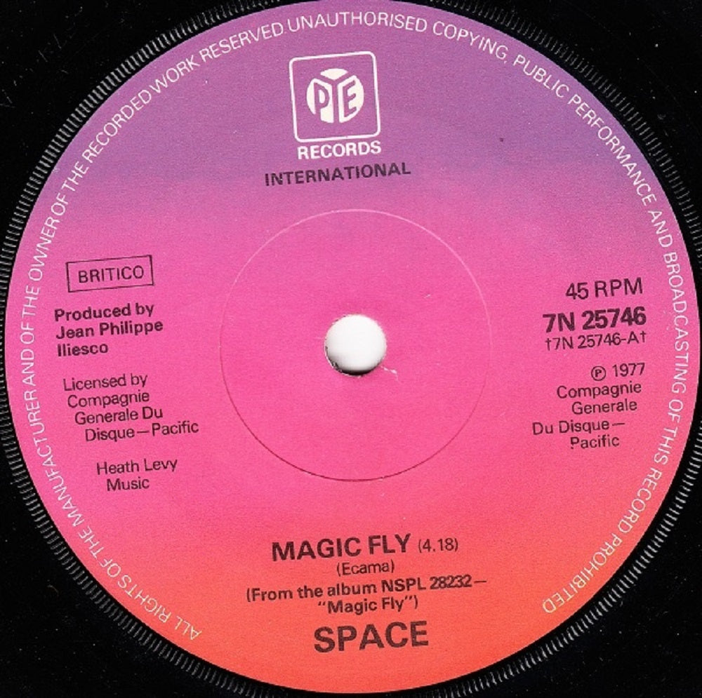 7" 45RPM Magic Fly/Ballad For Space Lovers by Space from PYE (7N 25746)